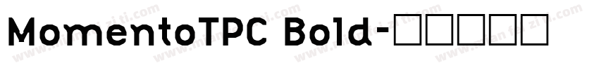MomentoTPC Bold字体转换